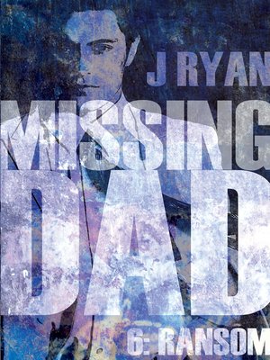 cover image of Missing Dad 6
